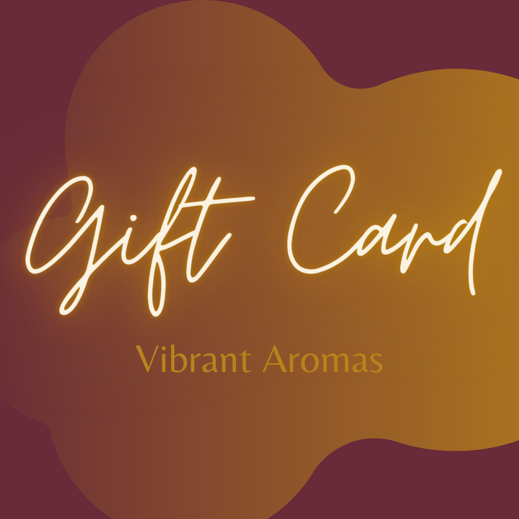 Vibrant Aromas Gift Card